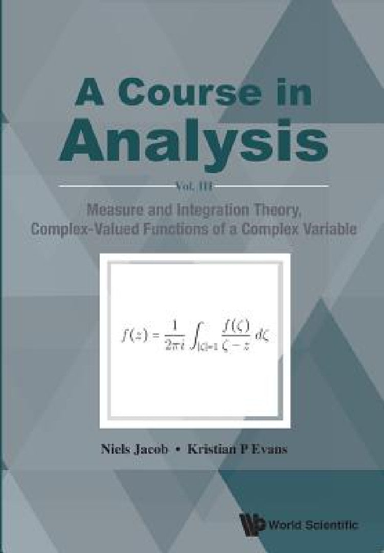 Course in Analysis, a - Vol. III (English, Niels Jacob | Kristian P. Evans)