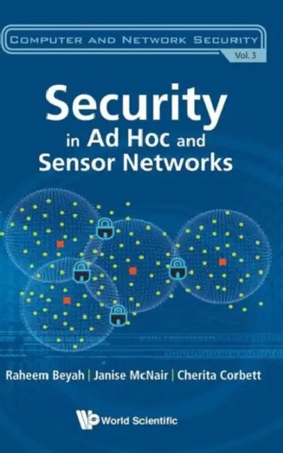 Security in Ad-Hoc and Sensor Networks (English, Raheem A. Beyah | Cherita L. Corbett | Janise McNair)