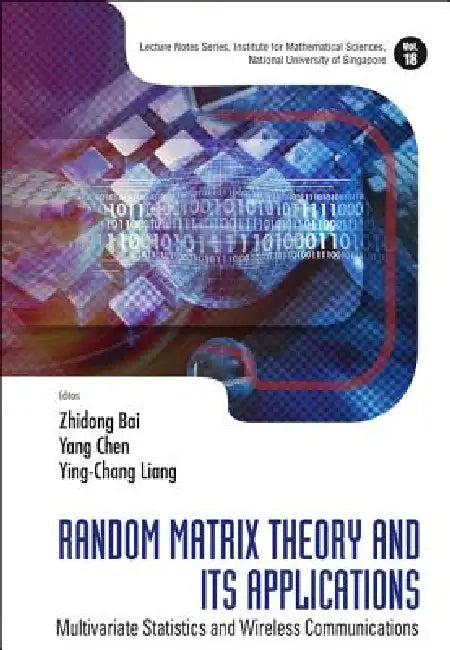 Random Matrix Theory & Its Applic..(V18) (English, Bai Zhidong)
