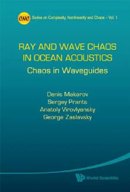 Ray & Wave Chaos in Ocean Acoustics (English, Makarov Denis)