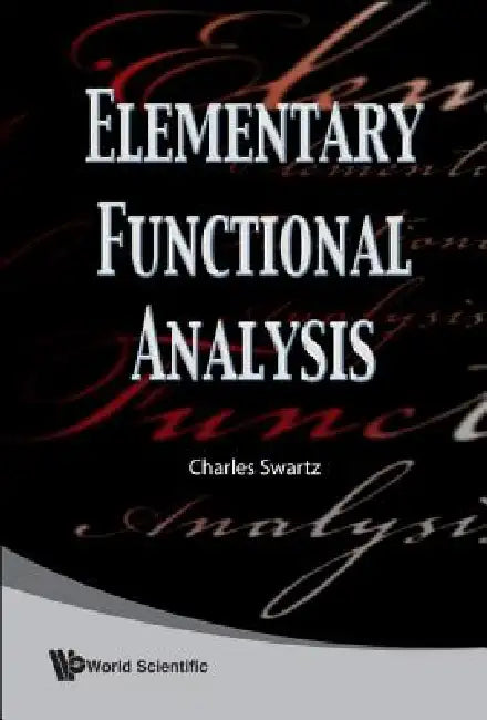 Elementary Functional Analysis (English, Swartz Charles)