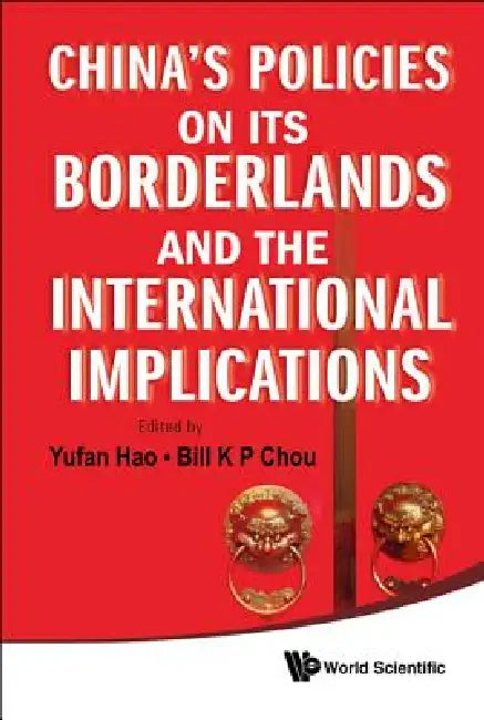 China's Policies on Its Borderlands .... (English, Hao Yufan)