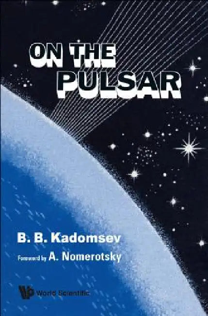 On the Pulsar (English, Kadomtsev B B)