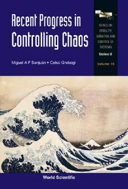 Recent Progress in Controlling Chaos (English, Sanjuan Miguel a F)