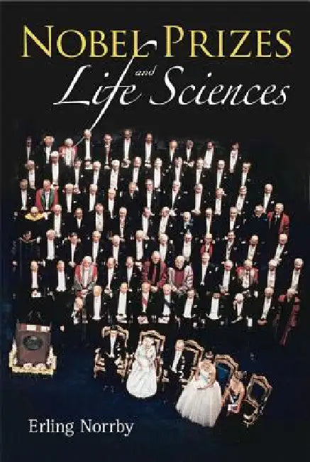 Nobel Prizes and Life Sciences (English, Norrby Erling)