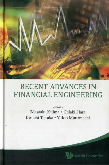 Recent Advances in Financial Engineering 2009 - Proceedings of the Kier-Tmu International Workshop o (English, Masaaki Kijima | Chiaki Hara | Kei-Ichi Tanaka)