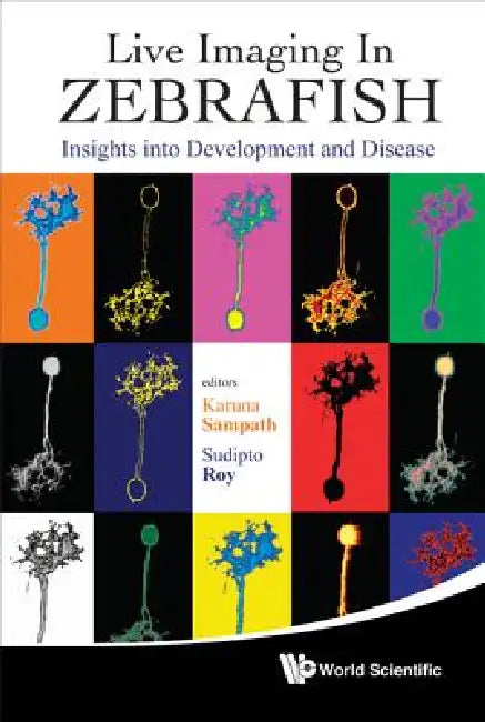 Live Imaging in Zebrafish (English, Sampath Karuna)