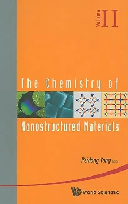 Chem of Nanostructured Materi ..(Vol II) (English, Yang Peidong)