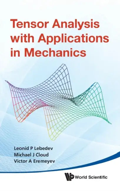 Tensor Analysis with Appl in Mechanics (English, Leonid P. Lebedev | Michael J. Cloud | Victor A. Eremeyev)