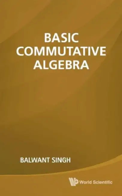 Basic Commutative Algebra (English, Balwant Singh)