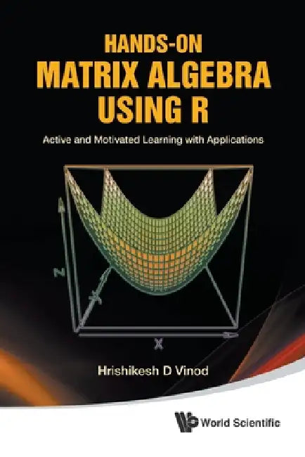 Hands-On Matrix Algebra Using R (English, Vinod Hrishikesh D)