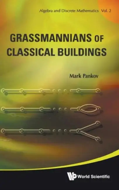 Grassmannians of Classical Buildings(v2) (English, Mark Pankov)