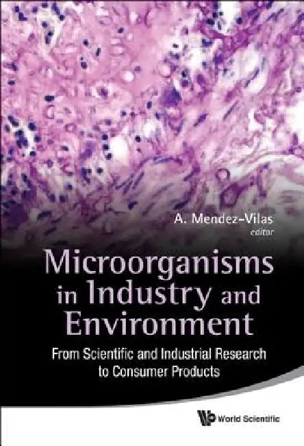 Microorganisms in Industry & Environment (English, Mendez-Vilas a)