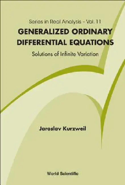 Generalized Ordinary Differe Equat (V11) (English, Kurzweil Jaroslav)