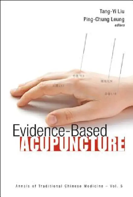 Evidence-Based Acupuncture (English, Leung Ping-Chung)
