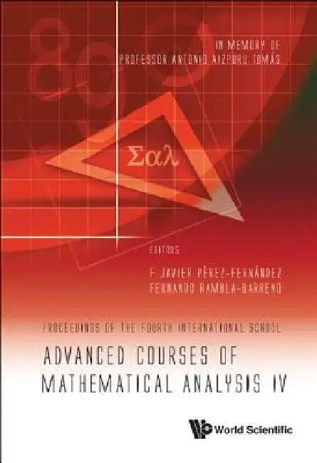 Adv Courses of Mathematical Analysis IV (English, Al F Javier Perez-Fernandez Et)