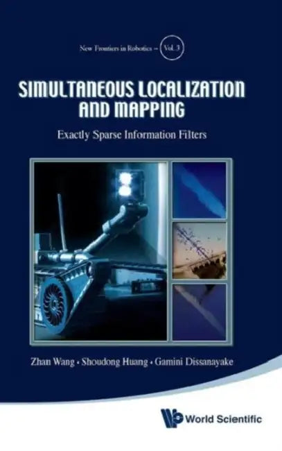 Simultaneous Localization and Mapping (English, Zhan Wang | Shoudong Huang | Gamini Dissanayake)