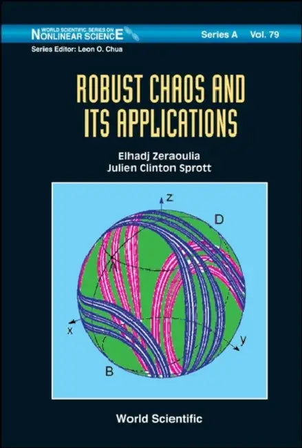 Robust Chaos and Its Applications (English, Zeraoulia Elhadj | Julien Clinton Sprott)