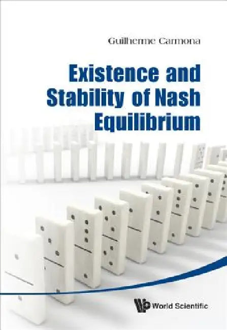 Existence & Stability of Nash Equilibriu (English, Carmona Guilherme)