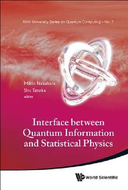 Interface Betw Quantum Info & Stat Phys (English, Nakahara Mikio)