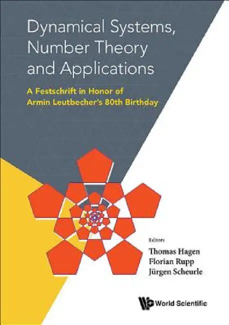 Dynamical Systems, Number Theory and Applications (English, Thomas Hagen | Florian Rupp | Jurgen Scheurle)