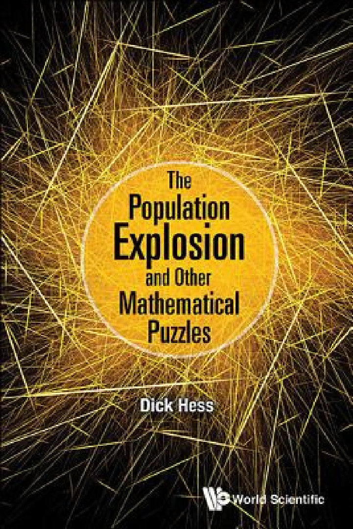 The Population Explosion and Other Mathematical Puzzles (English, Richard I. Hess)