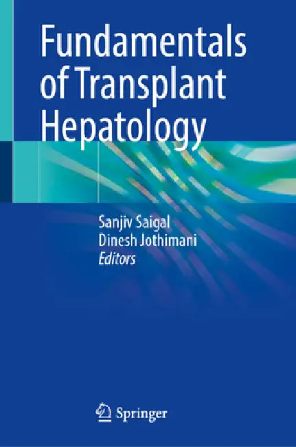 Fundamentals of Transplant Hepatology (English, Sanjiv Saigal | Dinesh Jothimani)