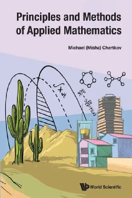 Principles and Methods of Applied Mathematics (English, Chertkov)
