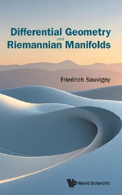Differential Geometry and Riemannian Manifolds (English, Sauvigny Friedrich)