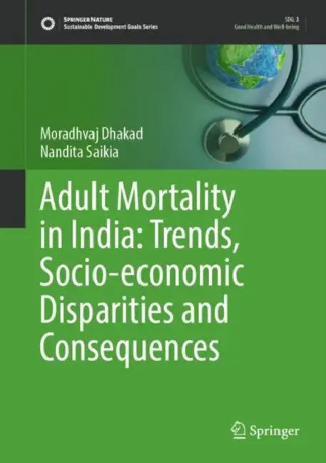 Adult Mortality in India (English, Moradhvaj Dhakad)