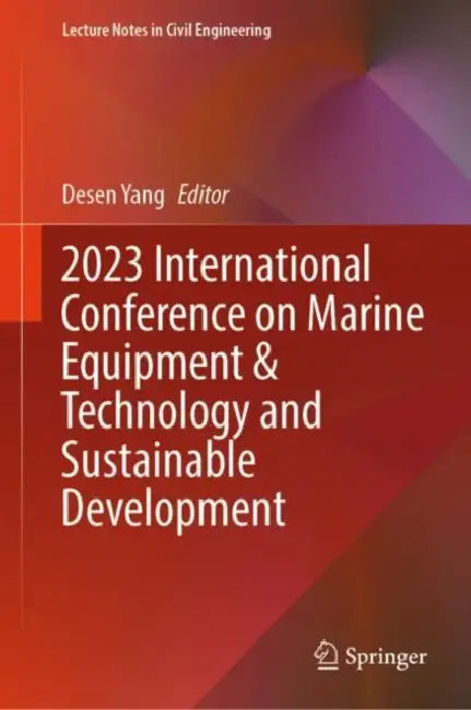 2023 International Conference on Marine Equipment & Technology and Sustainable Development (English, Desen Yang)
