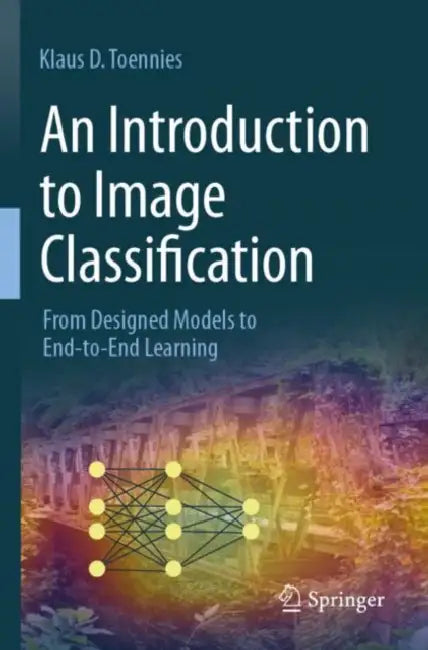 An Introduction to Image Classification (English, Klaus D. Toennies)