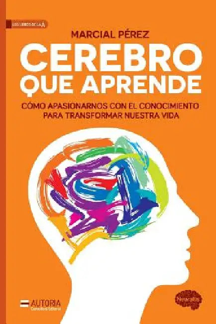 Cerebro que aprende (English, Macial Enrique Perez)