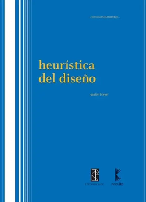 Heurística del Diseño (English, Gastón Breyer)