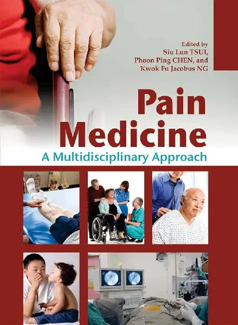 Pain Medicine - A Multidisciplinary Appr (English, Siu Lun Tsui)