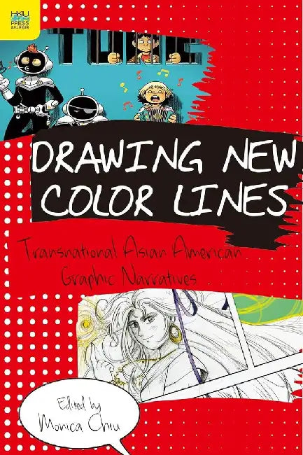 Drawing New Color Lines - Transnational (English, Monica Chiu)