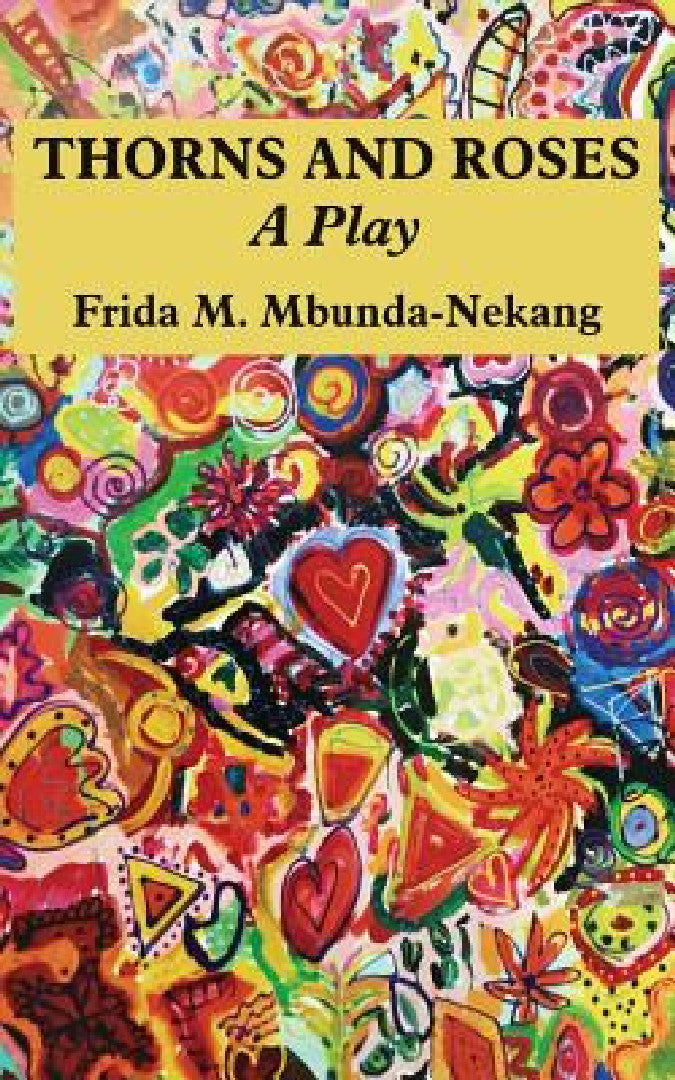 Thorns and Roses (English, Frida M. Menkan Mbunda)