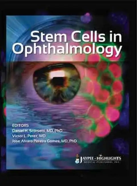 Stem Cells In Ophthalmology (English, Daniel H Scorsetti)
