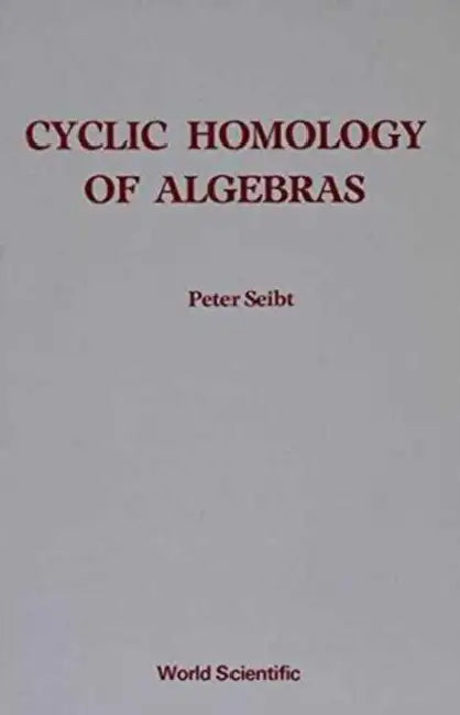 Cyclic Homology of Algebras (English, Peter Seibt)