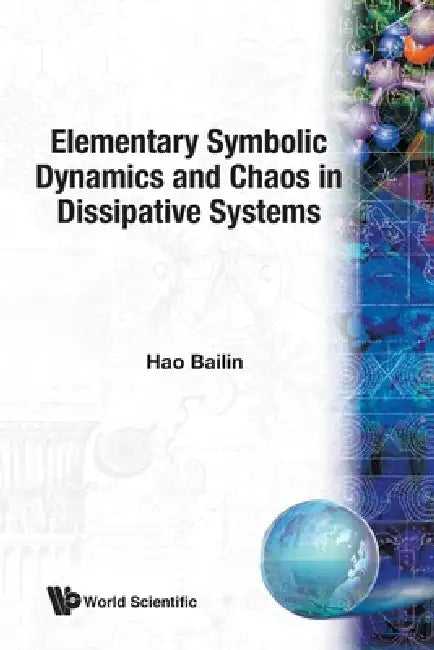 Elementary Symbolic Dynamics & Chaos In. (English, Bai-Lin Hao)