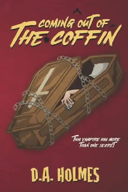 Coming Out of the Coffin (English, D. A. Holmes)