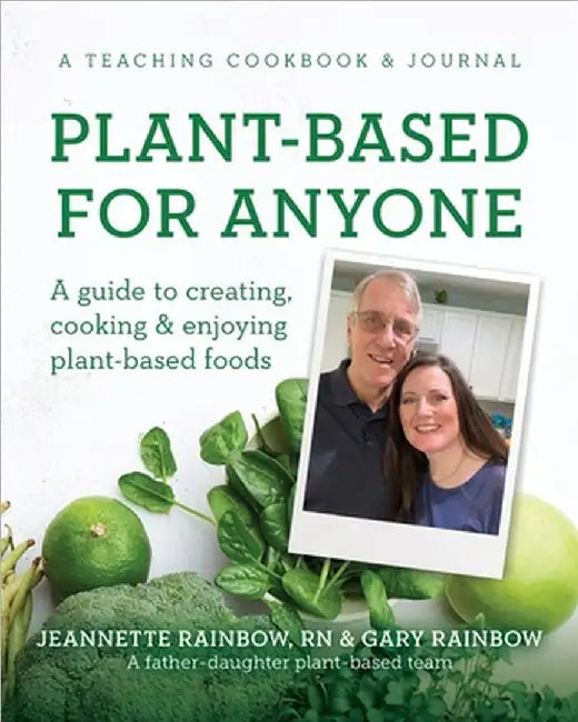 Plant-Based for Anyone (English, Jeannette Rainbow | Gary Rainbow)