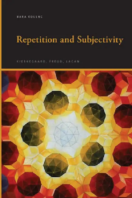 Repetition and Subjectivity (English, Bara Kolenc)