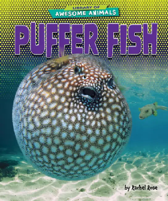 Puffer Fish (English, Rachel Rose)