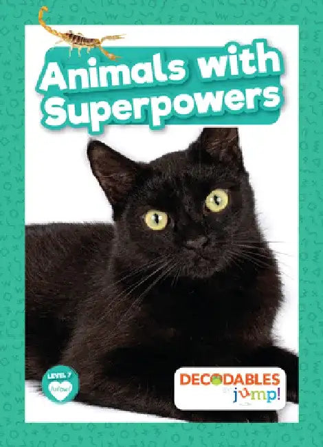 Animals with Superpowers (English, William Anthony)