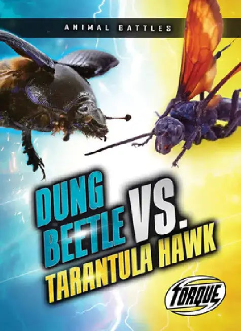 Dung Beetle vs. Tarantula Hawk (English, Nathan Sommer)