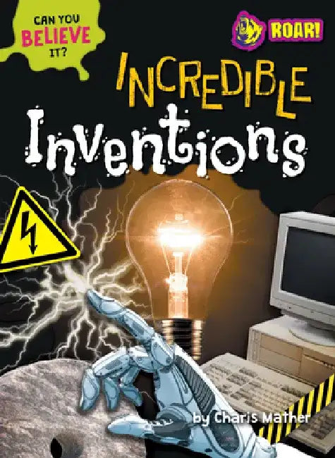 Incredible Inventions (English, Charis Mather)