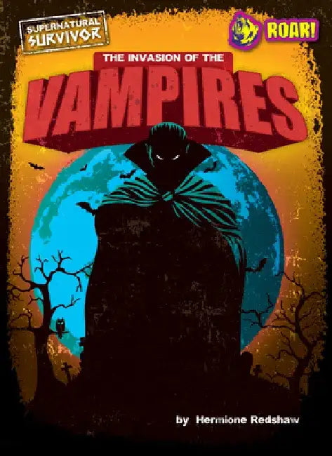 The Invasion of the Vampires (English, Hermione Redshaw)