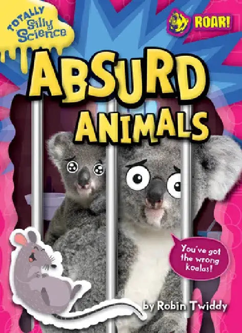 Absurd Animals (English, Robin Twiddy)