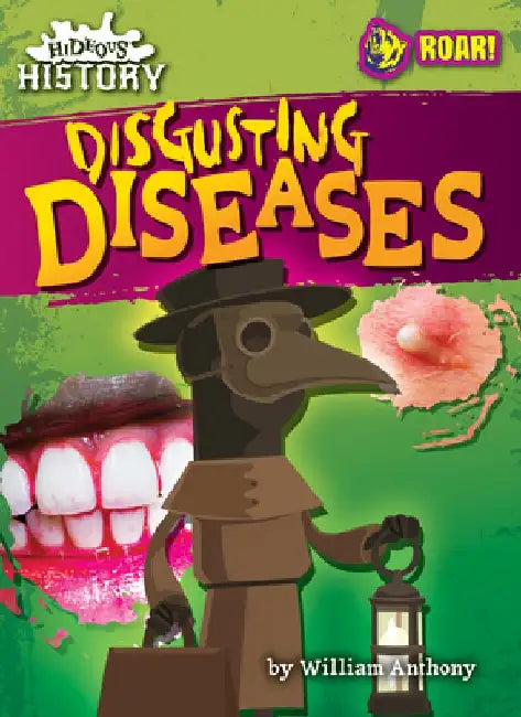 Disgusting Diseases (English, William Anthony)